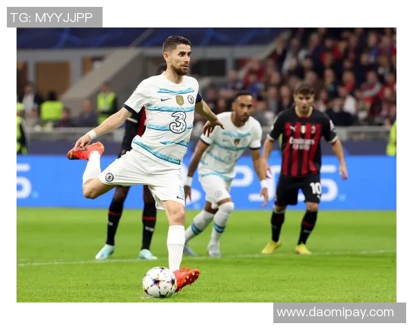 德甲精彩对决切尔西完胜AC米兰补时进球点燃全场激情